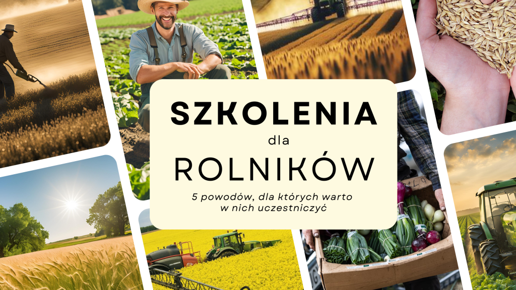 Szkolenia dla rolników