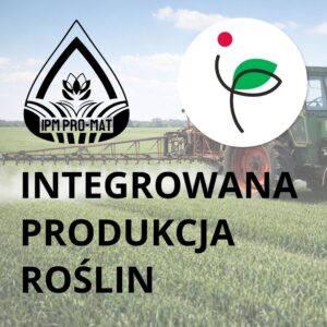 Szkolenie z integrowanej produkcji roślin <br>3-4 grudzień 2026 – woj. opolskie, okolice Opola